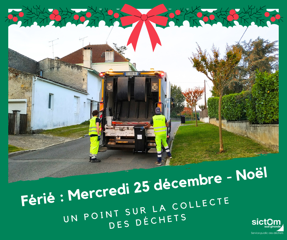 Férié du mercredi 25 décembre, Noël : un point sur la collecte des déchets