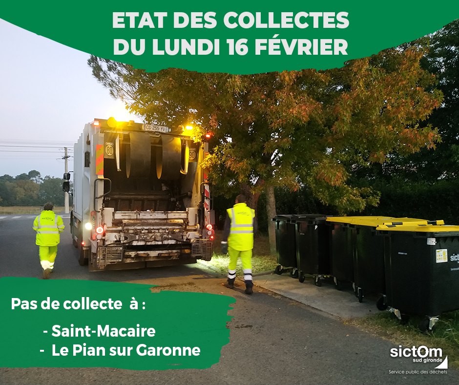 Etat des collectes du lundi 16 février